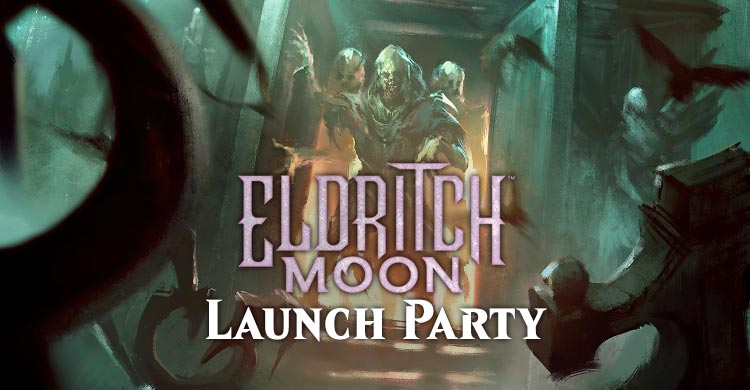 eldritch moon launch party montreal