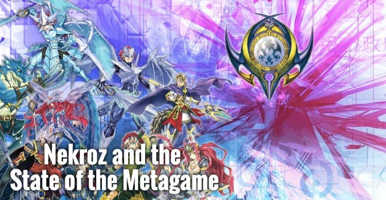 Nekroz and the State of the Metagame