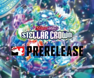 Pokémon - Prerelease Stellar Crown Dimanche - Verdun @ Game Keeper Verdun | Montréal | Québec | Canada